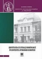 Identitatea culturala romaneasca contextul integrarii
