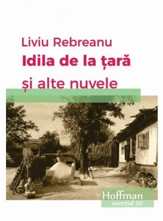 Idila de la tara si alte nuvele