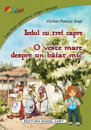 Iedul cu trei capre,O veste mare despre un băiat mic