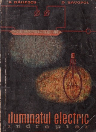 Iluminatul electric. Indreptar