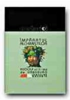 coperta IMPARATUL ALCHIMISTILOR. RUDOLF AL II-LEA DE HABSBURG