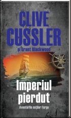 Imperiul pierdut Aventurile sotilor Fargo