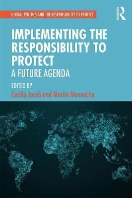 Implementing the Responsibility to Protect