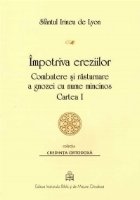 Impotriva ereziilor: combatere rasturnare gnozei