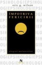 Impotriva fericirii