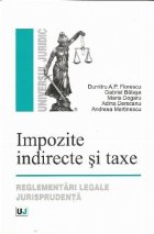 Impozite indirecte si taxe. Reglementari legale jurisprudenta