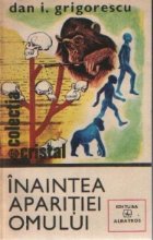 Inaintea aparitiei omului