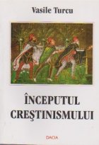Inceputul crestinismului