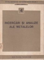 coperta Incercari si analize ale metalelor