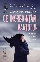 incredintam vantului