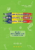 Incursiune în patrimoniul lingvistic, cultural şi de civilizaţie din spaţiul românesc