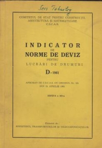 Indicator de norme de deviz pentru lucrari de drumuri - D-1961