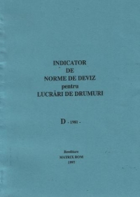 INDICATOR DE NORME DE DEVIZ (editia 1981) D - Drumuri