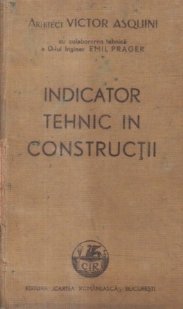 Indicator tehnic in constructii (Asquini, Editie 1938)