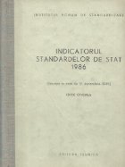 Indicatorul standardelor de stat 1986 (Situatia la data de 31 decembrie 1985 - editie oficiala)