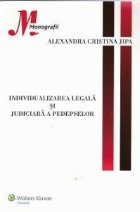 Individualizarea legala si judiciara a pedepselor