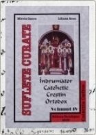 Indrumator catehetic crestin ortodox vol IV