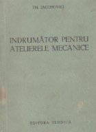 Indrumator pentru atelierele mecanice