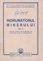 Indrumatorul minerului Volumul lea Manual