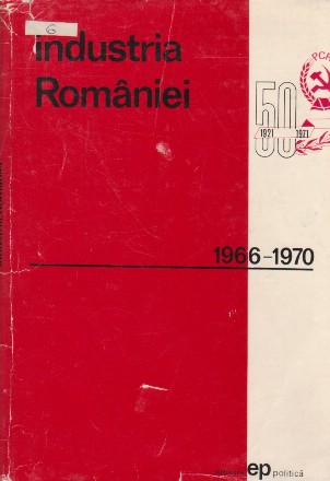 Industria Romaniei 1966 - 1970