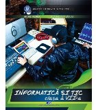Informatică şi TIC clasa VII