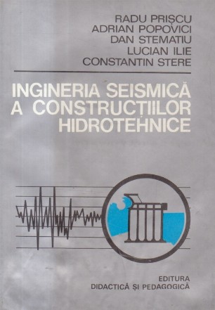 Ingineria seismica a constructiilor hidrotehnice
