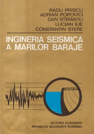 Ingineria seismica a marilor baraje