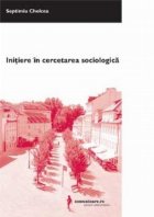 Initiere cercetarea sociologica