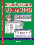 Initiere in utilizarea calculatoarelor