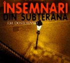 coperta Insemnari din subterana (Audiobook)