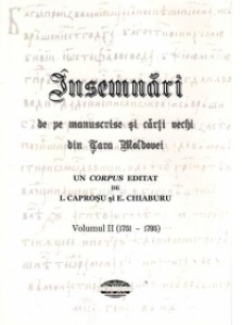 Insemnari de pe manuscrise si carti vechi din Tara Moldovei, Vol. II: 1751-1795