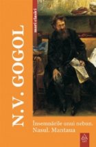 Insemnarile unui nebun Nasul Mantaua