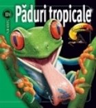 Insiders - Paduri tropicale