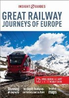 coperta Insight Guides Great Railway Journeys of Europe (Travel Guid