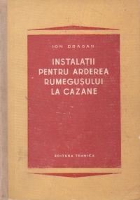 Instalatii pentru arderea rumegusului la cazane