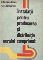 Instalatii pentru producerea distributia aerului