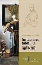 Instaurarea tabloului.Metapictura în zorii Timpurilor Moderne