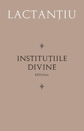Institutiile divine. Epitoma