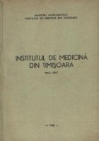 coperta Institutul de medicina din Timisoara, 1945-1967