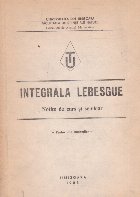 Integrala Lebesgue Notite curs seminar