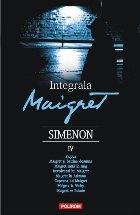 Integrala Maigret Volumul