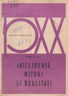 Inteligenta, mituri si realitati