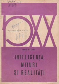 Inteligenta, mituri si realitati