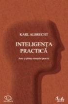 Inteligenta practica - Arta si stiinta simtului