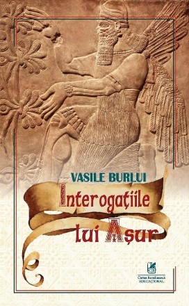 Interogaţiile lui Aşur