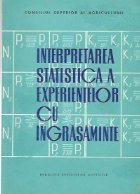 Interpretarea statistica a experimentelor cu ingrasaminte