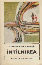 coperta Intilnirea, Volumul I