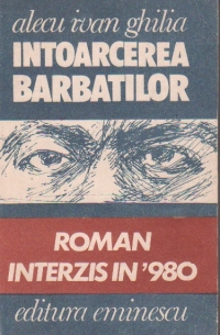 Intoarcerea barbatilor - Roman interzis in '980