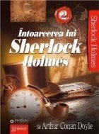 Intoarcerea lui Sherlock Holmes vol. 2
