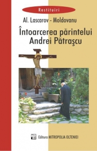 Intoarcerea parintelui Andrei Patrascu - roman